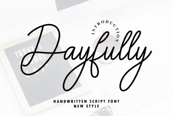 Dayfully Font: Elevating Campaign Visuals