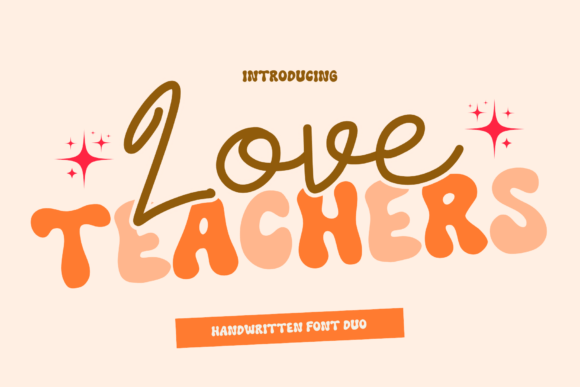 Love Teachers Font Review for Brand Designers