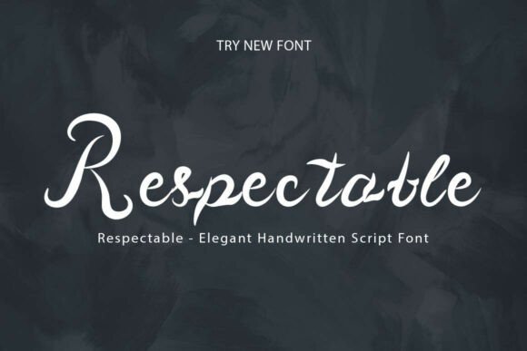Respectable: A Premium Script Font for Makers