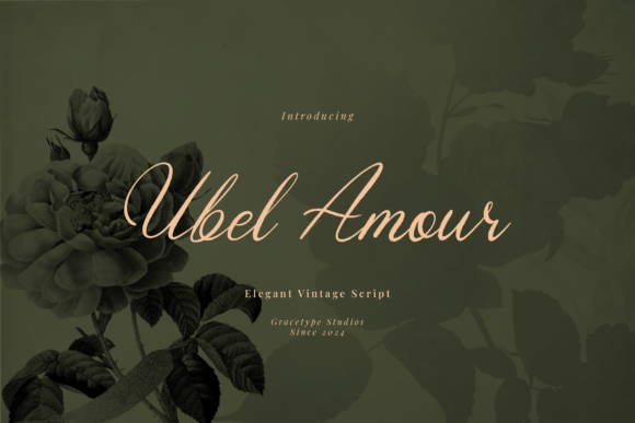 Ubel Amour: A Vintage Script Typeface for Elegant Branding