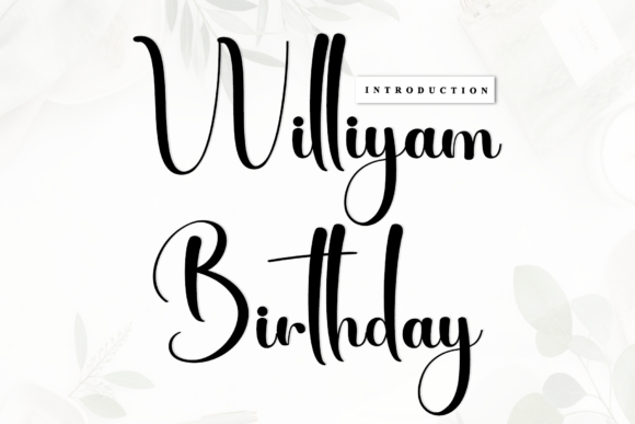 Williyam Birthday Font for Digital Design